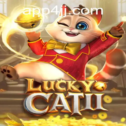 Descubra o Mundo do Jogo LuckyCatII e as Emoções do 4JJ.com